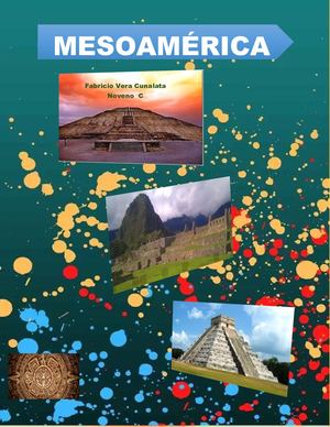 Las 7 Maravillas Mesoamericanas