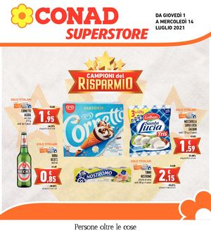 Volantino Conad Superstore Emilia Nord Ovest 01 Luglio 14 Luglio