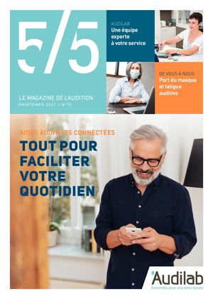 Mag de l'audition Audilab - Printemps/Été 2021