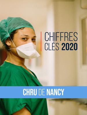 Chiffres-clés 2020 CHRU de Nancy