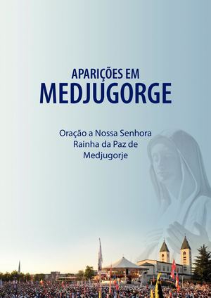 Oração A Nossa Senhora Rainha Da Paz De Medjugorje