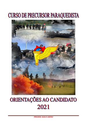 Orientação aos Candidatos ao Curso de Precursor Paraquedista (C Prec Pqdt) 2021