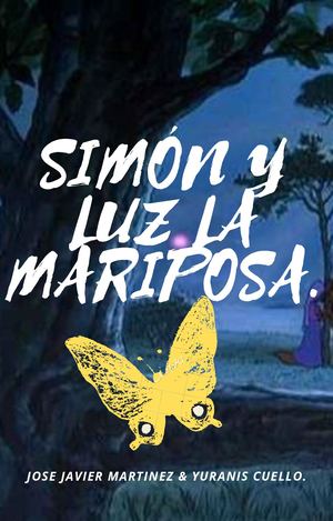 Simón Y Luz  La Mariposa Cuento