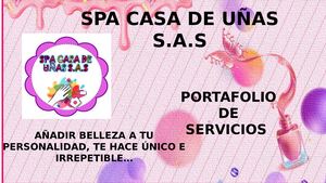 Portafolio spa casa de uñas SAS