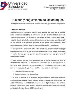 Historia y seguimiento de los enfoques marxista, funcionalista, analítico explicativo, y cualitativo-interpretativo