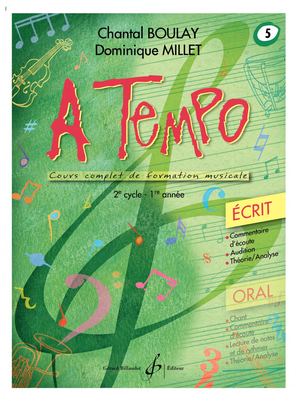 Chantal BOULAY/Dominique MILLET - A Tempo Volume 5 Ecrit