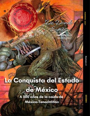 #3 Conquista Del Estado De México