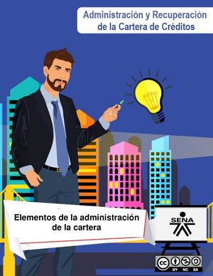 Administración Y Recuperación De La Cartera De Créditos