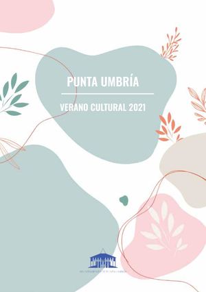 Cultura Punta Umbria VERANO 2021