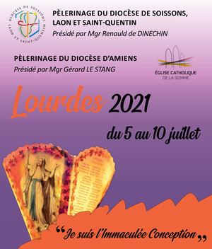 Livret pèlerins Lourdes 2021 - Diocèses de Soissons et Amiens