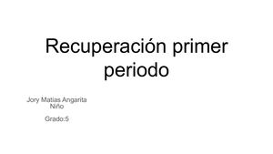 recuperacion primer periodo