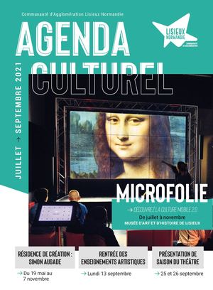 Lisieux Normandie Agenda culturel juillet21