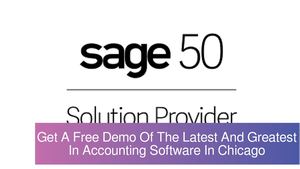 Get A Free Demo Of The Latest And Greatest In Accounting Software In Chicago