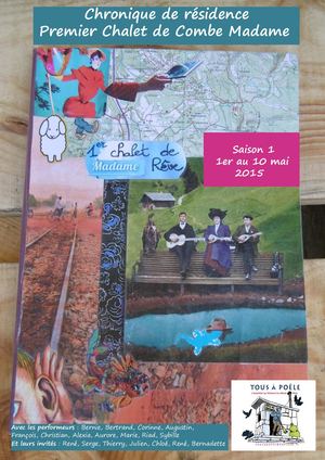 2015. 05 - Chroniques de Chantier Combe Madame (Belledonne)