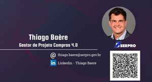 Thiago Baere - Gerente de Departamento de Negócios, SERPRO