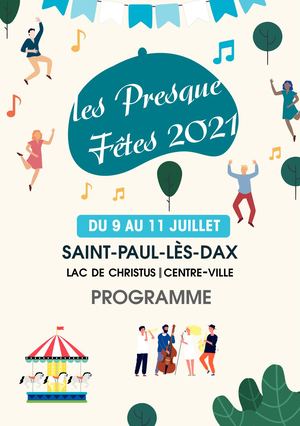 Presque Fêtes de Saint-Paul-lès-Dax 2021