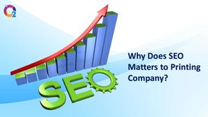 Why Does Seo Matters To Printing Company