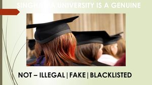 Singhania University Not Fake Not Blacklisted Not Illegal