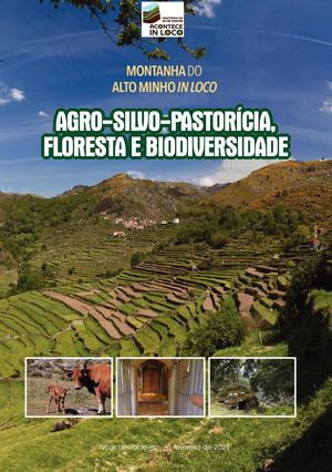 Agro Silvo Pastorícia, Floresta E Biodiversidade Montanha Do Alto Minho In Loco 2