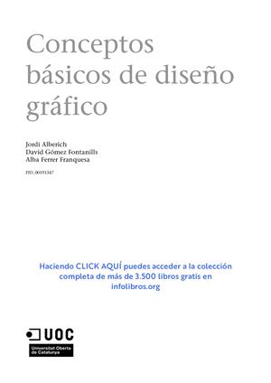 1 Conceptos Básicos De Diseño Gráfico Autor Jordi Alberich, David Gómez Fontanills Y Alba Ferrer Franquesa
