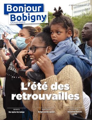 Bonjour Bobigny n° 903 du 8 au 21 juillet 2021