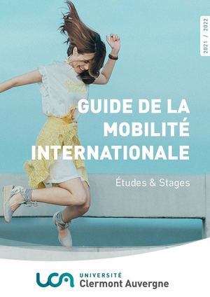 Guide de la mobilité internationale Études & Stages - 2021/2022