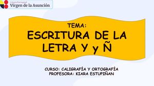 Clase 8 Escritura De La Letra Y Y Ñ