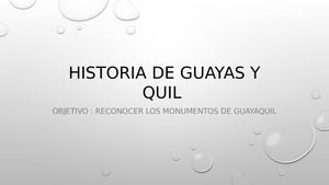 Historia De Guayas Y Quil