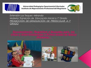 Transición De Educación Inicial a 1º Grado Unidad IV Promociones a Primer Grado
