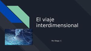 El Viaje Interdimensional