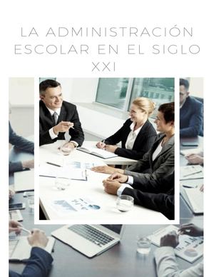 La administración escolar en el siglo XXI