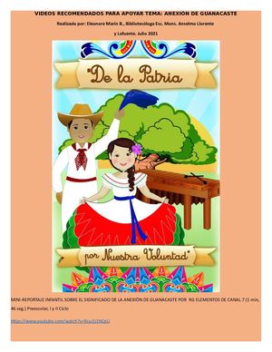 Videos De Apoyo Para Anexiòn De Guanacaste