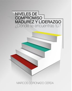Niveles De Compromiso Madurez y Liderazgo