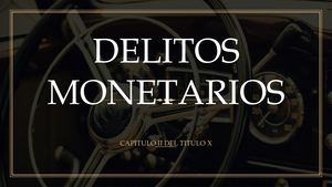 Delitos Monetarios