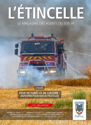 Sdis91, L'Étincelle n°153 - Mai/Juin 2021