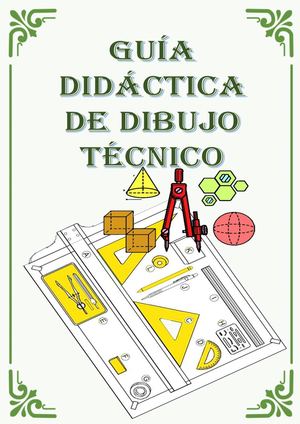 Guía Didáctica De Dibujo Técnico