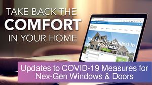 Updates to COVID-19 Measures for Nex-Gen Windows & Doors