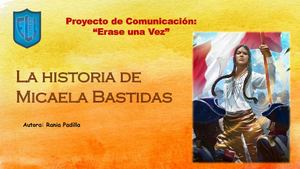 La Historia De Micaela Bastidas Puyucahua