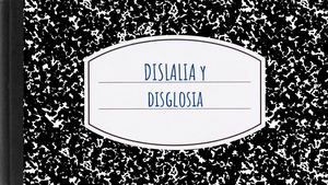 Dislalia Y Disglosia