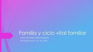 Familia Y Ciclo Vital Familiar