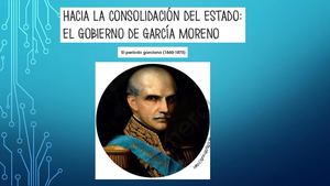 Hacia la consolidación del Estado: Gobierno De García Moreno