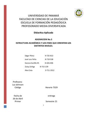 Asignación #3 Estructura Académica Y Los Fines