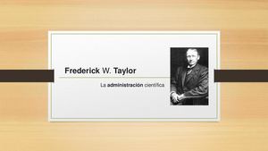 Frederick Winslow Taylor