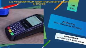 3 3 3 Procedimiento Para Recibir Tarjetas Débito Y Crédito En Datafono