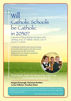Will Catholic Schools be Catholic in 2030?