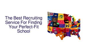 The Best Recruiting Service For Finding Your Perfect-Fit School
