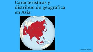 Caracteristicas Y Distribución De La Poblacion En Asia