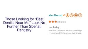 Those Looking for the "Best Dentist Near Me" Look No Further, Sbenati Dentistry