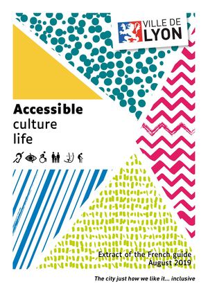 Ville de Lyon - Accessible culture life guide