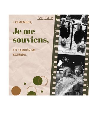 Je Me Souviens, I Remember, Yo También Me Acuerdo Ci 2